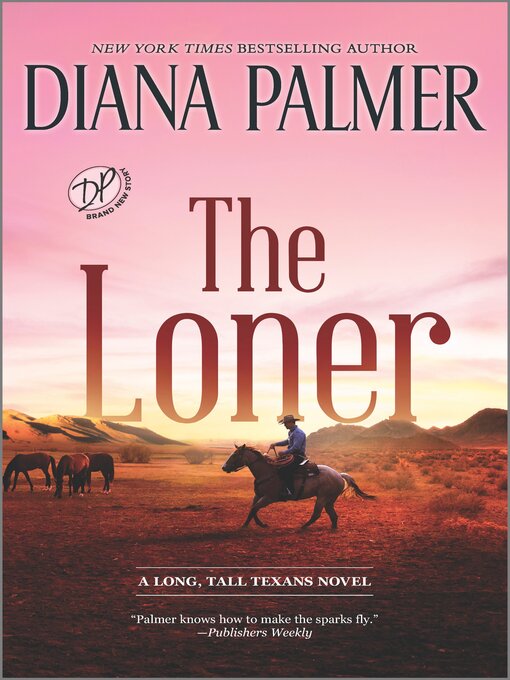 Title details for The Loner by Diana Palmer - Available